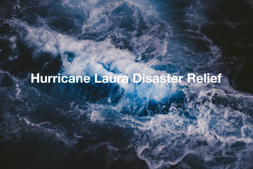 Hurricane Laura Disaster Relief - Pursuit Church